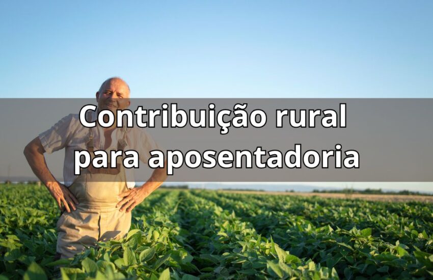 Contribuição rural para aposentadoria