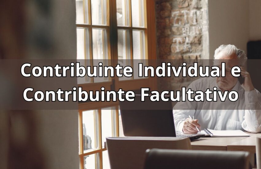 Diferença entre Contribuinte Individual e Contribuinte Facultativo