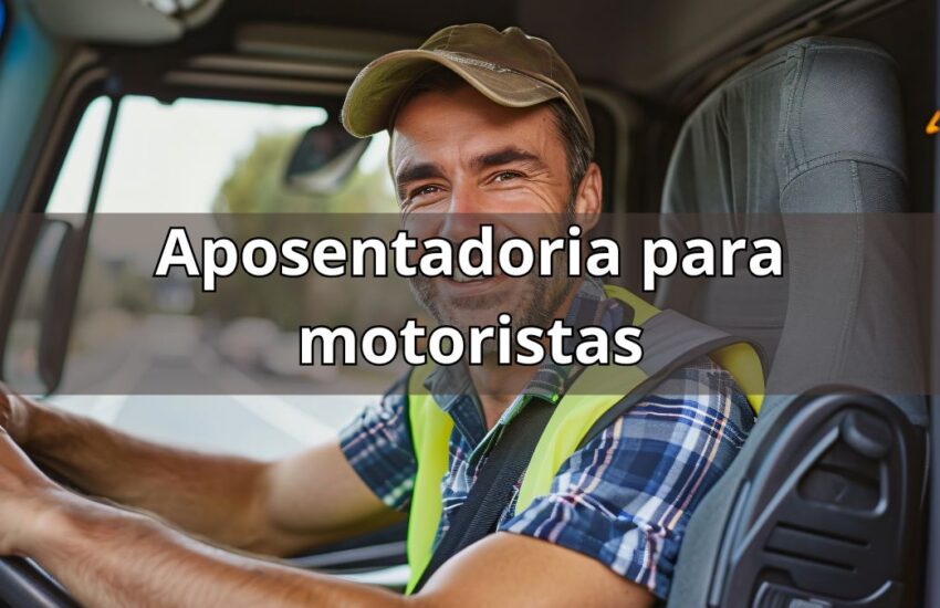 aposentadoria para motoristas