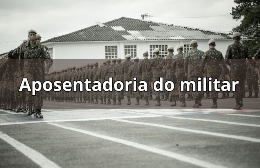 Aposentadoria do militar